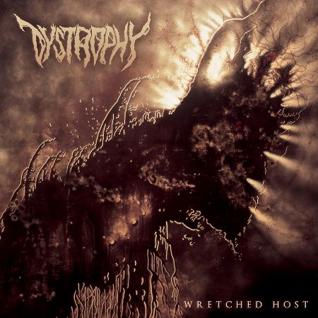 Dystrophy wretched host