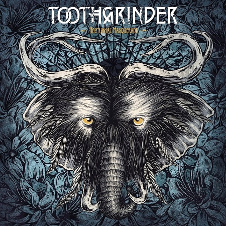 Toothgrinder-Nocturnal_Masquerade