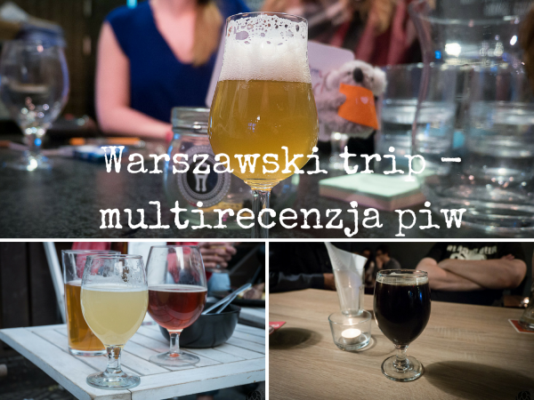 Warszawski trip multirecenzja